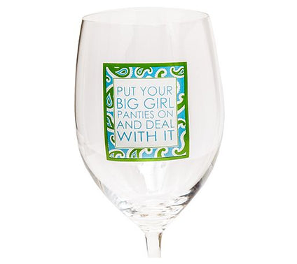 Mary Phillips Put Your Big Girl Panties On Giftable Wine Glass