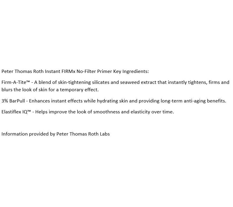 Peter Thomas Roth Instant FIRMx No-Filter Primer — View 8
