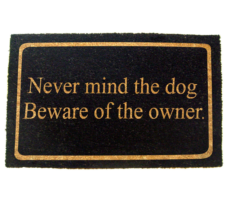 Never Mind the Dog - Coir Doormat with PVC Backing — Main view