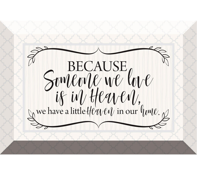 Dexsa Because Someone We Love 6" x 4" Glass Plaque with Easel — Main view