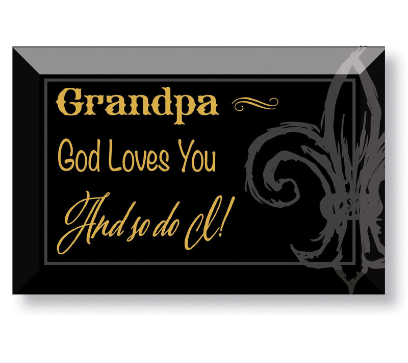 Dexsa Grandpa God loves you and so do I Glass Plaque, Easel — Main view